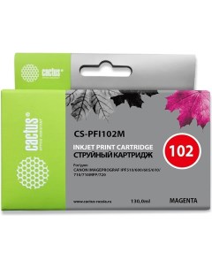 Картридж CS PFI102M 130ml Canon IP iPF500 iPF600 iPF700 MFP M40 iPF765 LP17 LP24 Magenta Cactus