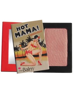 Румяна хайлайтер Hot Mama Thebalm