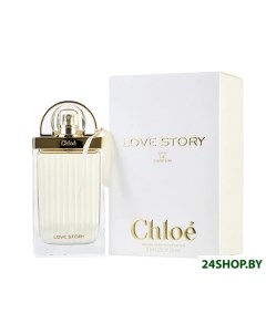 Парфюмерная вода Love Story 75 мл Chloe