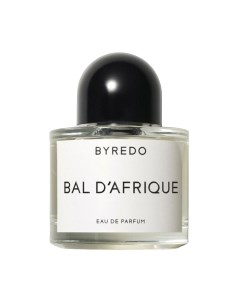 Парфюмерная вода Bal D'afrique Byredo