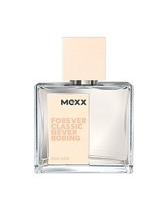 Туалетная вода Forever Classic Never Boring for Her Mexx