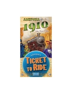 Дополнение к настольной игре Ticket to Ride. Америка 1910 / 915538 Мир хобби