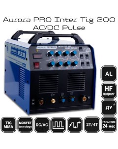 Сварочный инвертор Inter TIG 200 AC/DC Pulse Aurorapro