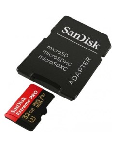 Карта памяти Extreme PRO SDSQXCG 032G GN6MA microSDHC 32GB с адаптером Sandisk