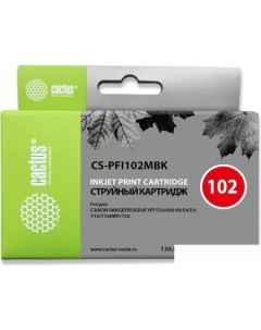 Картридж CS PFI102MBK аналог Canon PFI102MBK Cactus