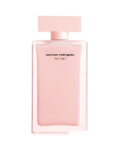 Парфюмерная вода For Her EdP (100 мл) Narciso rodriguez