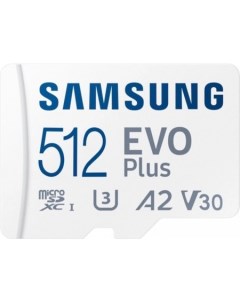 Карта памяти EVO Plus 2024 microSDXC 512GB с адаптером Samsung