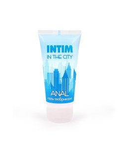 Интимный гель- смазка INTIM in the city anal, лубрикант на водной основе,, без запаха, 60 мл 515712 Лаборатория ''биоритм''