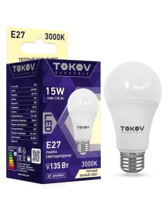 Лампа светодиодная 15 Вт А60 3000 К Е27 176 264В Tokov electric