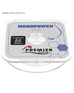 Леска MONOPOWER ICE, диаметр 0.18 мм, тест 3.7 кг, 30 м, нейлон, прозрачная Premier fishing