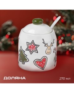 Сахарница новогодняя Sweet Treats, 270 мл, 8,1?10,6 см, керамика, цвет белый Доляна