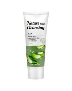 Пенка для умывания с экстрактом алоэ Nature Foam Cleansing Aloe Foodaholic