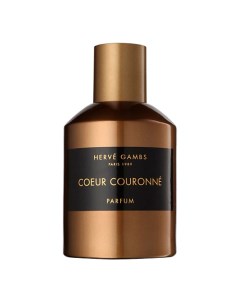 Духи Coeur Couronne 100 Herve gambs