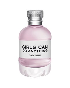 Парфюмерная вода Girls Can Do Anything 90 Zadig & voltaire