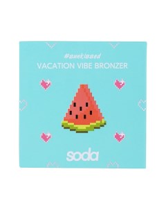 Бронзер прессованный Vacation Vibe Bronzer #sunkissed Soda