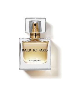 Парфюмерная вода Back to Paris Eau de Parfum 30 Eisenberg