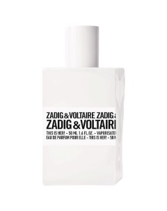 Парфюмерная вода This Is Her 50 Zadig & voltaire