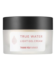 Гель-крем легкий увлажняющий True Water Light Gel Cream Thank you farmer