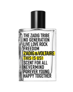 Туалетная вода THIS IS US! 100 Zadig & voltaire