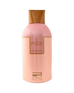 Парфюмированный дезодорант-спрей Pride pour Femme 250 Rue broca