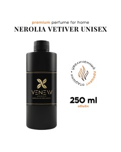 Наполнитель для ароматического диффузора рефил Nerolia vetiver unisex 250.0 Venew