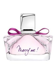 Парфюмерная вода Marry Me! 50 Lanvin