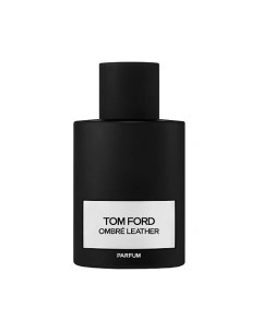 Духи Ombre Leather Parfum 100 Tom ford