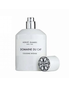 Туалетная вода Domaine Du Cap 100 Herve gambs