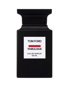 Парфюмерная вода Fabulous 100 Tom ford