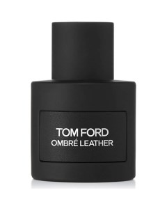 Парфюмерная вода Ombre Leather 50 Tom ford