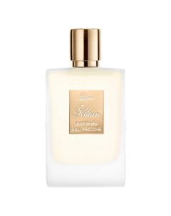 Парфюмерная вода Love Don t Be Shy EAU FRAICHE 50 Kilian paris