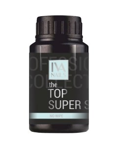 Топ для гель лака The TOP SUPER SHINE 30 0 Iva nails