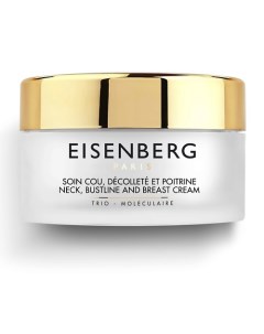 Крем для ухода за кожей шеи, зоны декольте и бюста Neck, Bustline And Breast Cream Eisenberg