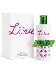 Туалетная вода Love Moments 90.0 Tous