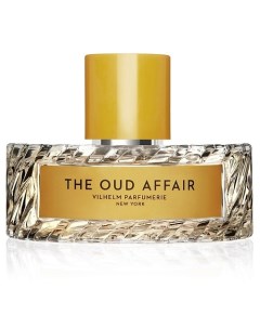 Парфюмерная вода The Oud Affair 100 Vilhelm parfumerie