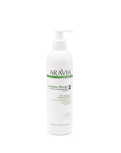 Масло для антицеллюлитного массажа Eucaliptus Therapy Aravia organic