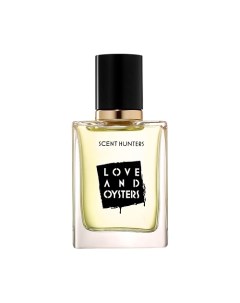 Парфюмерная вода Love and Oysters 33 Scent hunters