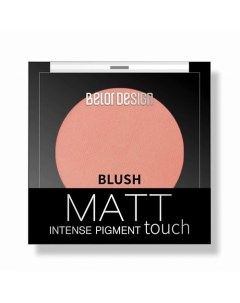 Румяна для лица Matt Touch Belor design