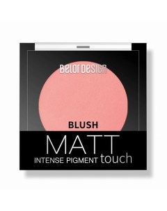 Румяна для лица Matt Touch Belor design