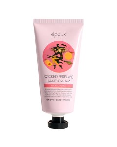 Питательный парфюмированный крем для рук с экстрактом персика Wicked Perfume Hand Cream Peach Epoux