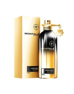 Парфюмерная вода Aoud Night 100 0 Montale