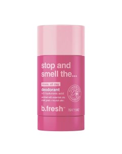 Дезодорант-стик stop and smell the... 75.0 B.fresh