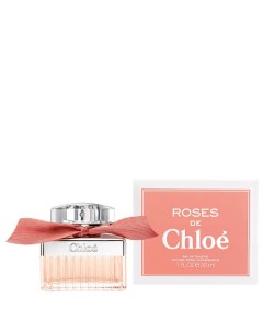 Туалетная вода Roses de 30.0 Chloe