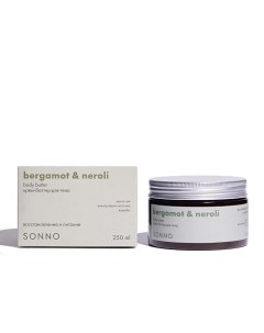 Крем-баттер для тела Bergamot & Neroli 250.0 Sonno