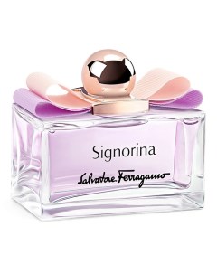 Туалетная вода SALVATORE Signorina Eau de Toilette 100 Ferragamo