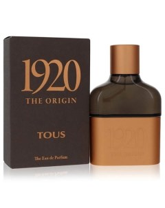 Парфюмерная вода 1920 The Origin Eau De Parfum 60 0 Tous