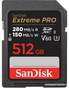 Карта памяти Extreme PRO SDXC SDSDXEP 512G GN4IN 512GB Sandisk