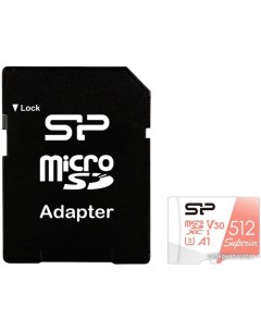 Карта памяти Superior A1 microSDXC SP512GBSTXDV3V20SP 512GB Silicon power