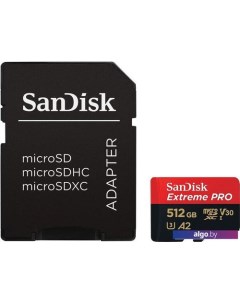 Карта памяти Extreme PRO microSDXC SDSQXCD-512G-GN6MA 512GB (с адаптером) Sandisk