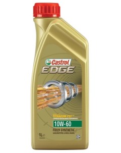 Моторное масло EDGE FST 10W-60 1л Castrol